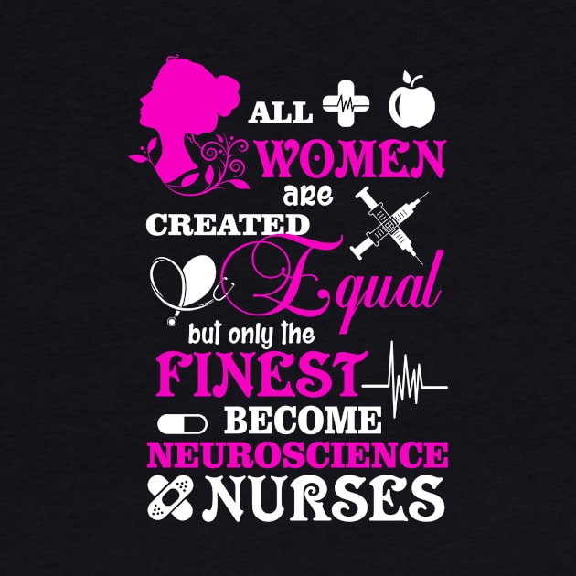 Neuroscience Nurses Healthcare Apparel by PayneShop